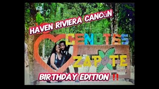 HAVEN RIVIERA CANCUN BIRTHDAY EDITION ‼️‼️‼️ [upl. by Urbannal]