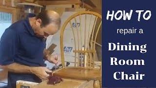 How to Repair a Wood Dining Chair [upl. by Beale]