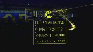 EUBC European Boxing Championships KHARKIV17 Ring B 18062017 [upl. by Ellertnom]