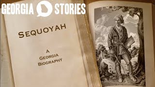 Whats a Syllabary The Story of Sequoyah  Georgia Stories [upl. by Annalla590]