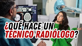 QUE HACEN LOS TECNICOS RADIOLOGOS ❓ HABLEMOS DE IMAGENES MEDICAS ☢🥼💻💀 [upl. by Iblehs]