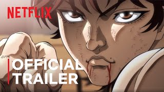 Baki Hanma Season 2  Official Trailer  Netflix [upl. by Atews]