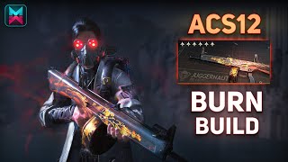 NEW BEST ACS12 PYROCLASM BURN SHOTGUN BUILD  PVE  PVP  Once Human [upl. by Ibba]