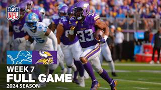 A WILD Battle in Week 7  Detroit Lions vs Minnesota Vikings FULL GAME  NFL 2024 Season [upl. by Novyat]