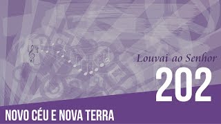 202  Novo céu e nova terra [upl. by Josselyn397]