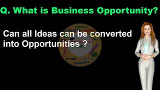 What is Business opportunity [upl. by Lorelie]