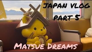 Japan Vlog 5  Matsue Dreams [upl. by Hesther829]