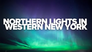 Get ready for another chance to see the northern lights here in Western New York [upl. by Kcam]