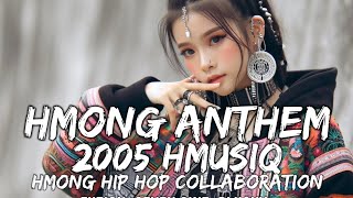 Hmong Rap Anthem Remastered  HMUSIQ FUZION SEVEN SINZ PLUCKY MAMIE POWNDA IVAN KAISHEKetc [upl. by Adniroc]