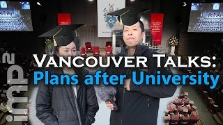 Plans after University  Vancouver Talks [upl. by Schultz]