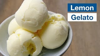 🍋 How To Make quotBetter Than Italianquot Lemon Gelato Recipe [upl. by Ocsicnarf]