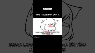 Nana San Jadi Neko Part 1 countryhumans shorts [upl. by Ivette]