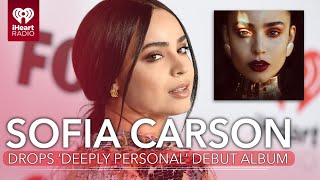 Sofia Carson Drops Deeply Personal Debut Album  Fast Facts [upl. by Tamah]