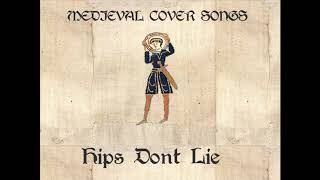 ShakiraHips Dont Lie Bardcore Medieval Style Coverbystantough [upl. by Dyana]