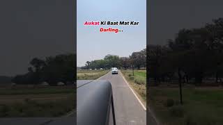 Aukat ki baat mat kar darling 💯💪 viralvideo shorts [upl. by Merrick662]