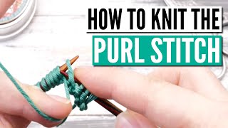 How to knit the purl stitch continental  Step by step tutorial for beginners [upl. by Ader]