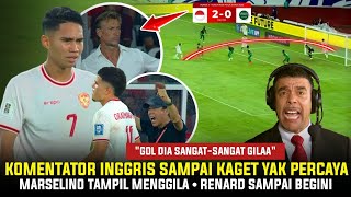 quotITU SANGAT MUSTAHIL quot Komentator Inggris Sampai Bilang Begini • Marselino menggila Timnas Gokil [upl. by Christiane290]