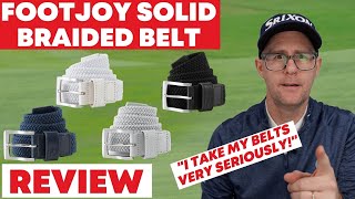 FootJoy Braided Mens Golf Belts  I TAKE MY BELTS VERY SERIOUSLY [upl. by Yddub]