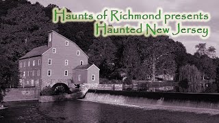 Haunts of Richmond presents Haunted New Jersey  Aired 1142024 [upl. by Rocher]