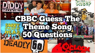 Guess The CBBC Theme Song Quiz  50 Questions Early 2000s  2010s [upl. by Colver668]