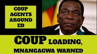 COUP in Zimbabwe if Mnangagwa does not Listern Matinyarare Warns [upl. by Anneliese]