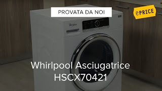 Video Recensione Asciugatrice Whirlpool HSCX70421 [upl. by Haeli]