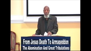 IOG Bible Speaks  quotFrom Jesus Death To Armageddonquot amp quotThe Abomination and Great Tribulationquot [upl. by Enisamoht]