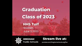 Hingham High School Graduation 2023 [upl. by Anniroc]