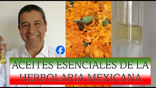 HERBOLARIA MEXICANA ACEITES ESENCIALES [upl. by Viguerie]