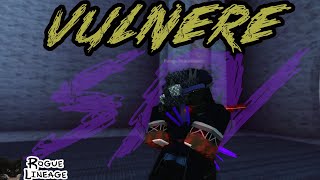 Blademaster Vulnere Spy  Rogue Lineage [upl. by Roos]