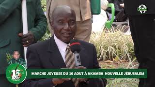 VOL4 MARCHE JOYEUSE DU 16 AOÛT 2024 A NKAMBA [upl. by Sorensen]