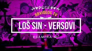 Los Sin  Versovi 2017 2 [upl. by Ardnwahs]