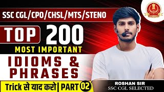 TOP 200 IDIOMS AND PHRASES  PART  02  BY ROSHAN SIR ssc ssccgl cgl2024 idioms chsl2024 [upl. by Aiekahs]