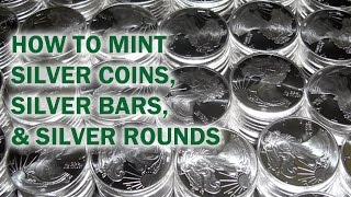 How to Mint Silver Coins Rounds amp Bars  Quality Silver Bullion Tour [upl. by Nameerf]