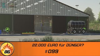 LS19  Gemeinde Rade 099  22000 EURO für DÜNGER  FS19  Lets Play HD [upl. by Christis]