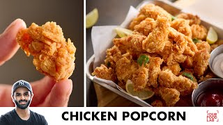 KFC Style Chicken Popcorn  Fried Chicken Recipe  चिकन पॉपकॉर्न बनाने का तरीका  Chef Sanjyot Keer [upl. by Arfihs453]