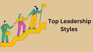 The Best Leadership Styles And Worst swcksa [upl. by Enenaj]