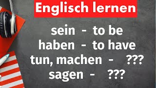 Englische Verben  100 wichtigsten englischen Verben  Aussprache  Englisch Vokabeln Meistern [upl. by Tessy]