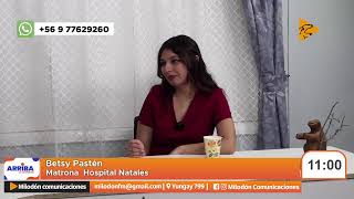 Conversamos con Betsy Pastén Matrona Hospital Natales [upl. by Adnalue]