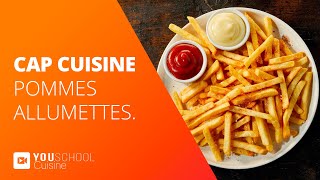 CAP Cuisine • Pommes allumettes [upl. by Ayifas578]