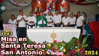 Entronización de Jesús eucaristía EP3 FIN en Santa Teresa San Antonio 2024 – Ediciones [upl. by Selym]