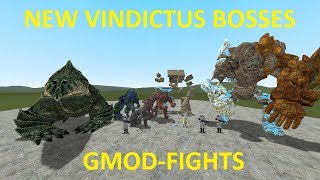 GMODFIGHTS  NEW VINDICTUS BOSSES [upl. by Kristyn143]