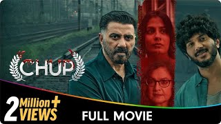 Chup  Hindi Crime Thriller Full Movie  Sunny Deol Dulquer Salmaan Shreya Dhanwanthary Pooja B [upl. by Adlesirg]