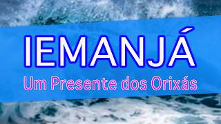 🐟 Iemanjá Ponto 🌊 Um Presente dos Orixás 🎶 Chegada da Rainha do Mar na Umbanda  Mãe das Águas ⛵️ [upl. by Coopersmith]