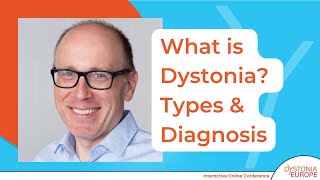 What is Dystonia Types amp Diagnosis  Dystonia Days 2021 [upl. by Ivz783]