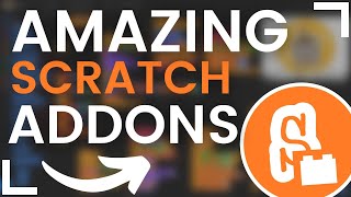 Scratch Addons  You NEED this Scratch Extension [upl. by Fernand]