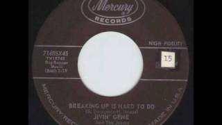 Jivin Gene and the Jokers  Breaking Up Is Hard To Do 1958 [upl. by Gonsalve]