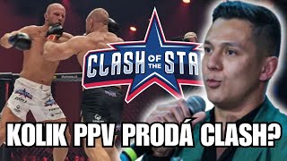 KOĽKO PPV PRENOSOV PREDÁ CLASH OF THE STARS SÚ TO STÁTISÍCE Le Sy a Píno vyjadrenie [upl. by Indira]