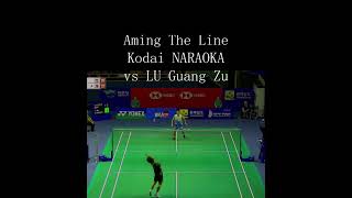 Aiming The Line Kodai NARAOKA vs LU Guang Zu badminton sports shorts 羽毛球 [upl. by Carlisle]