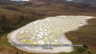 Sacred Spotted Lake Kliluk [upl. by Leggett]